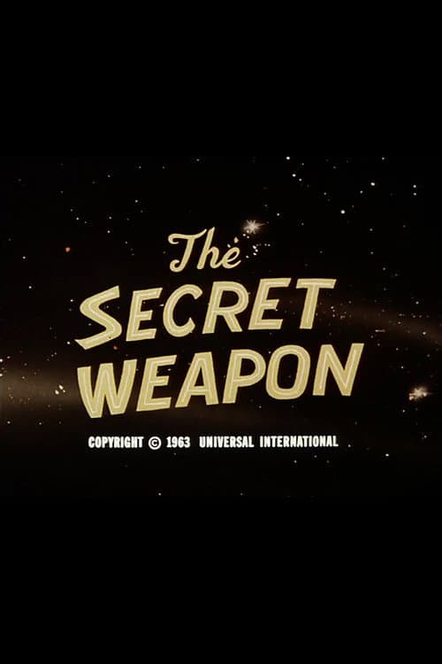 Постер до фільму «The Secret Weapon»