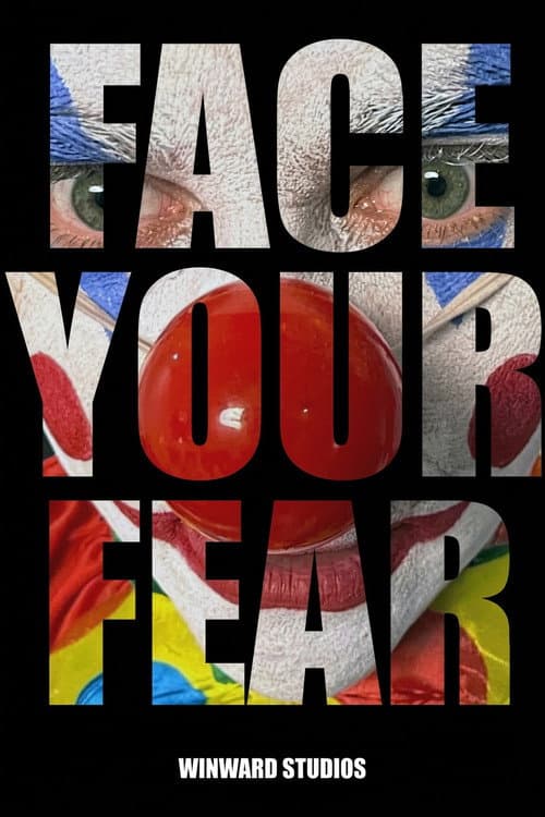 Poster for Face Your Fear