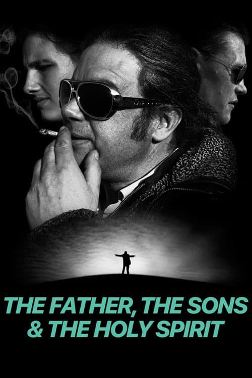 Poster for The Father, The Sons and The Holy Spirit