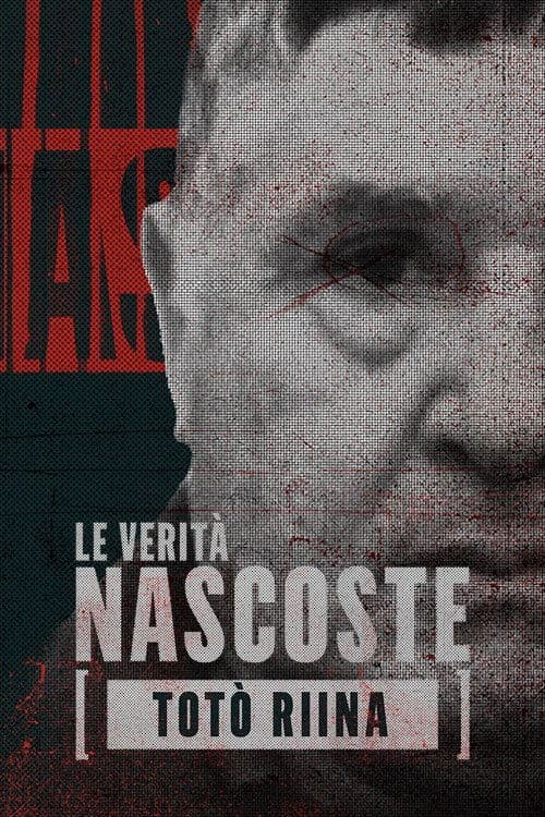 Poster for Riina: le verità nascoste
