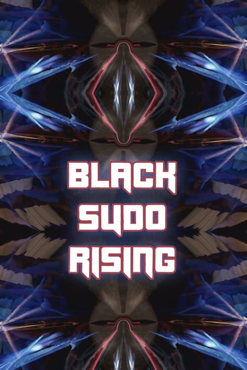 Poster for Black Sudo Rising