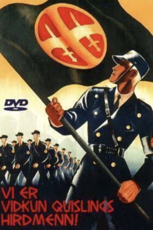 Poster for We are Vidkun Quislings Hirdmen