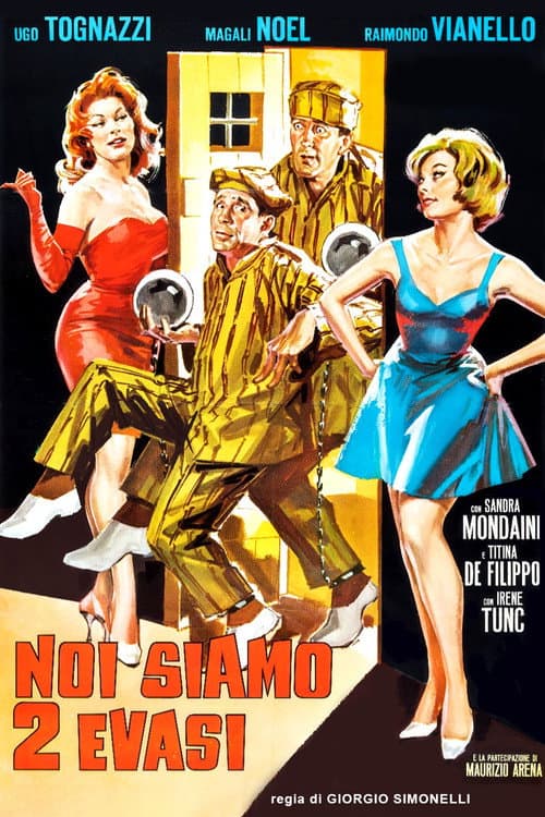 Poster for Noi siamo 2 evasi