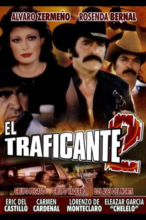 Poster for El traficante II