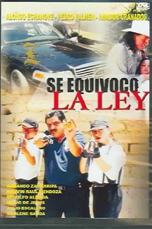 Poster for Se equivoco la ley
