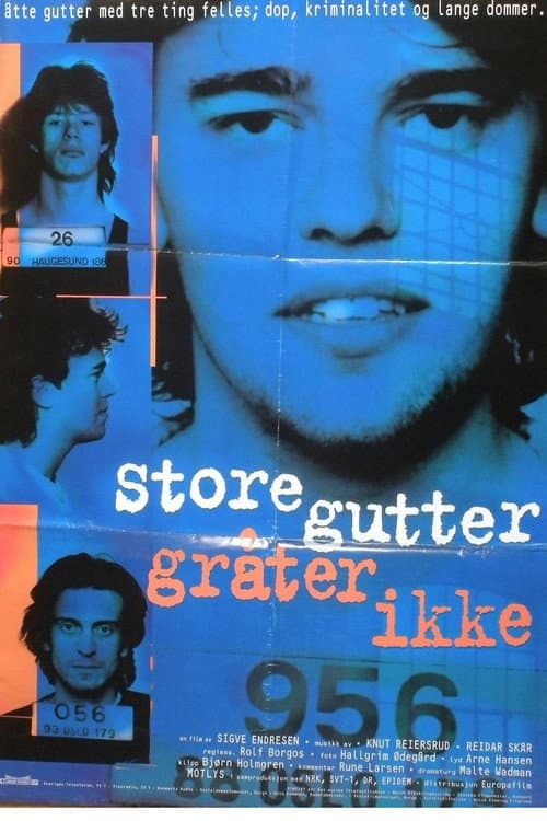Poster for Store gutter gråter ikke