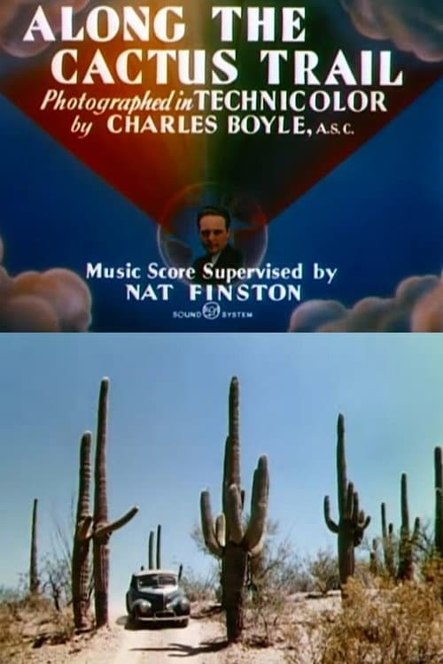 Poster for Along the Cactus Trail