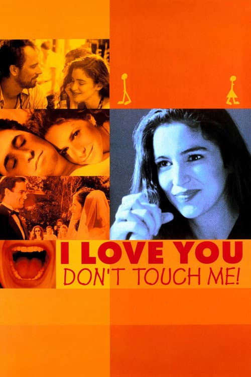 Poster for I Love You, Don't Touch Me!