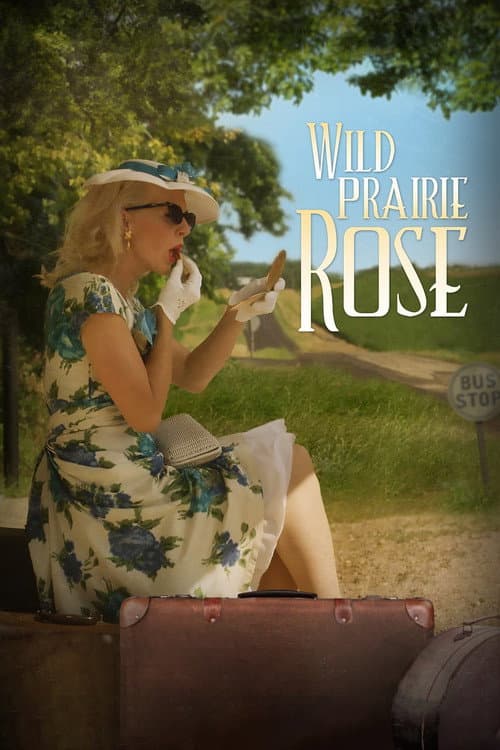 Poster for Wild Prairie Rose