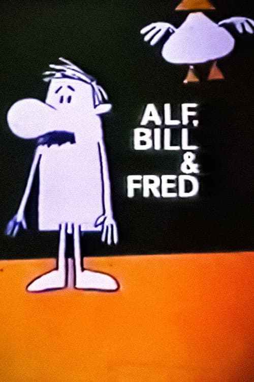 Poster for Alf, Bill and Fred