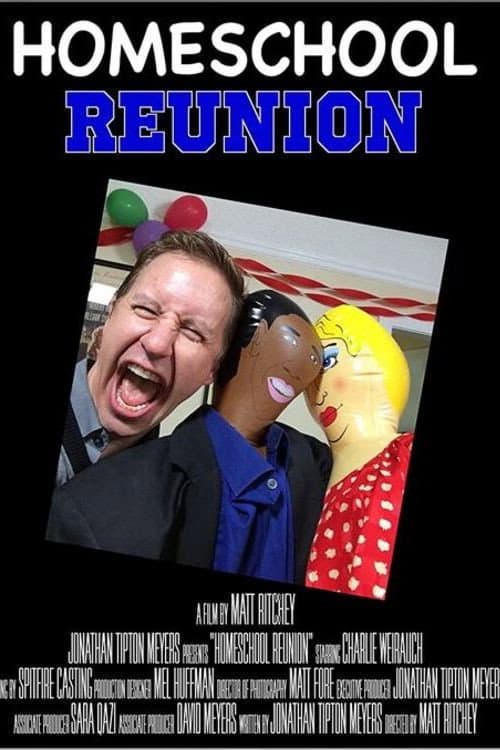 Poster for Homeschool Reunion