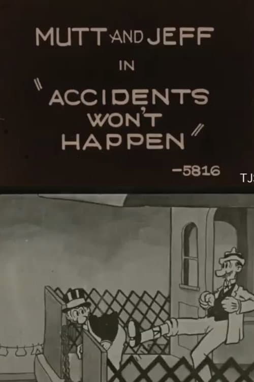 Poster for Accidents Won't Happen