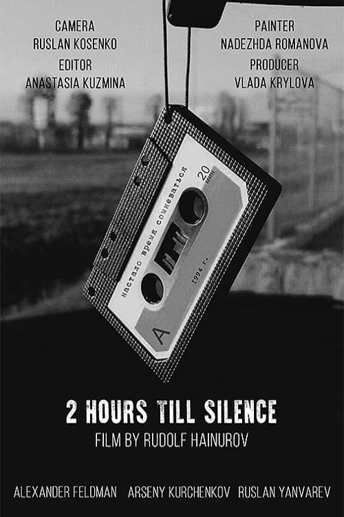 Poster for Two Hours Till Silence