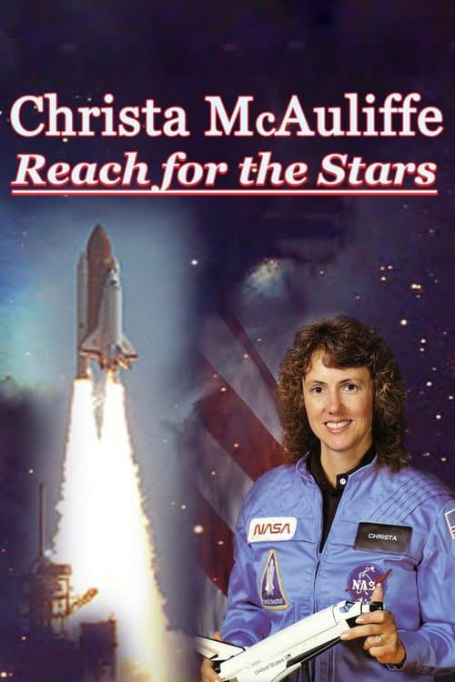Постер до фільму «Christa McAuliffe: Reach for the Stars»