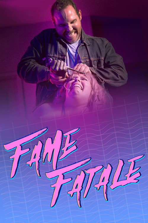 Poster for Fame Fatale