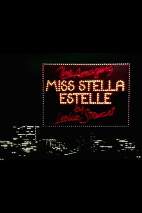 Poster for The Amazing Miss Stella Estelle