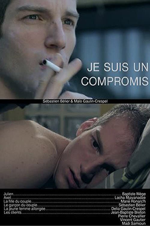 Poster for Je suis un compromis