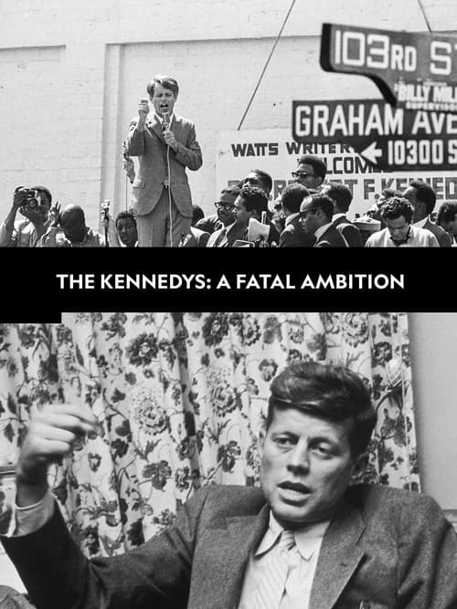Poster for The Kennedys: A Fatal Ambition