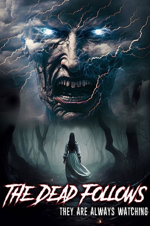 Poster for The Dead Follows