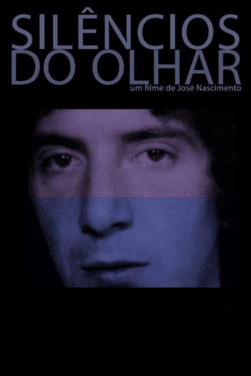 Poster for Silêncios do Olhar