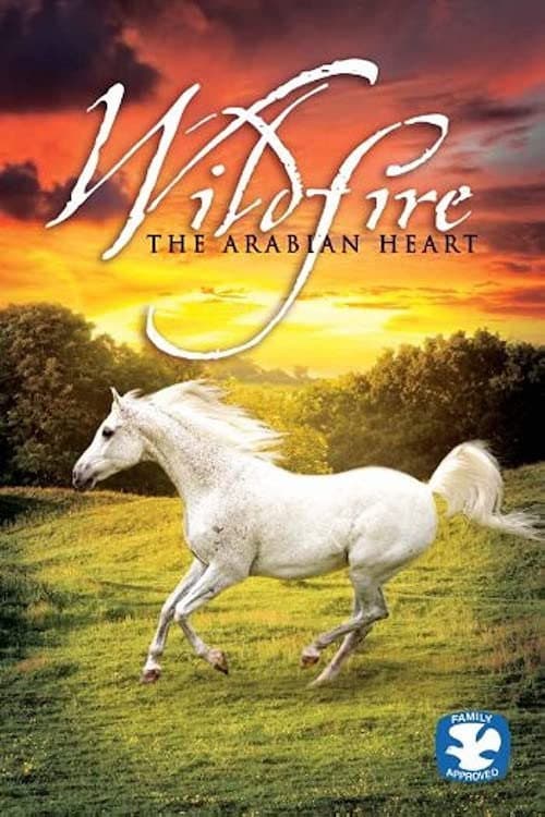 Poster for Wildfire: The Arabian Heart