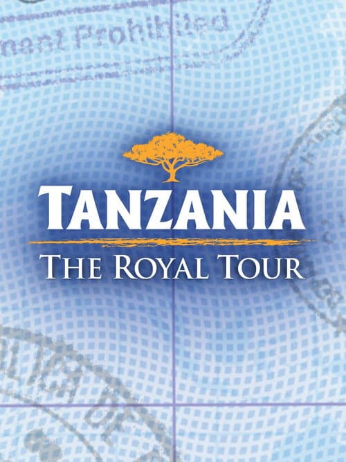 Poster for Tanzania: The Royal Tour
