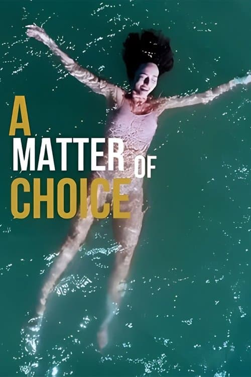 Poster for A Matter of Choice