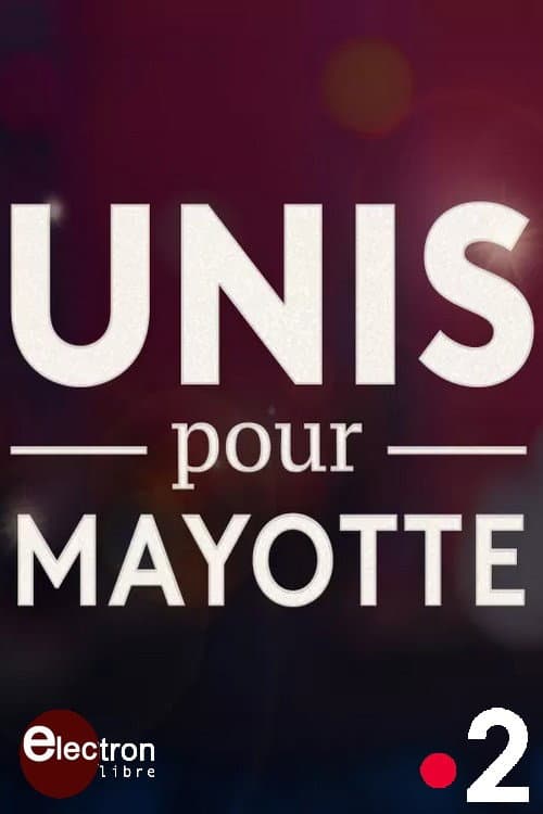 Poster for Unis pour Mayotte