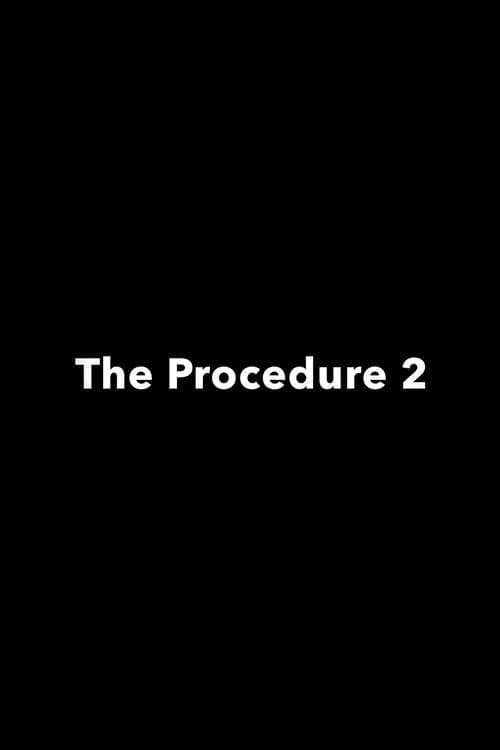 Poster for The Procedure 2
