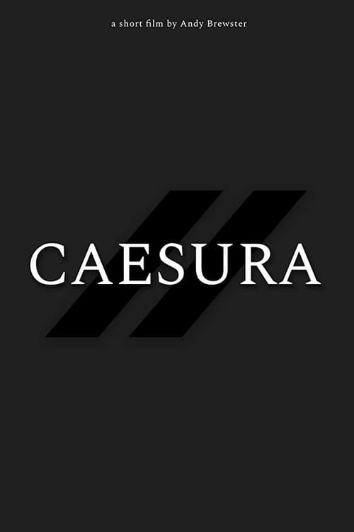 Poster for Caesura
