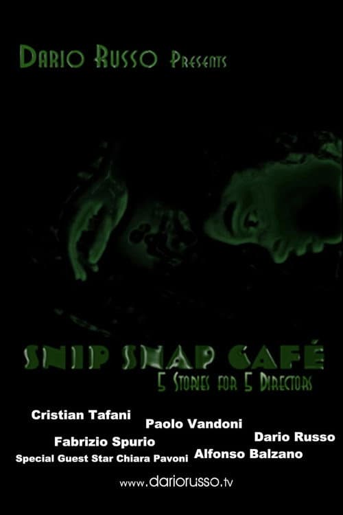 Poster for Snip Snap Cafe': 5 Stories for 5 Directors