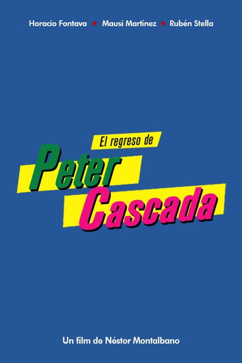 Poster for El regreso de Peter Cascada