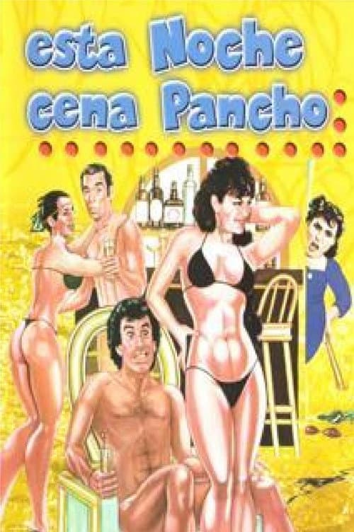 Poster for Esta noche cena Pancho