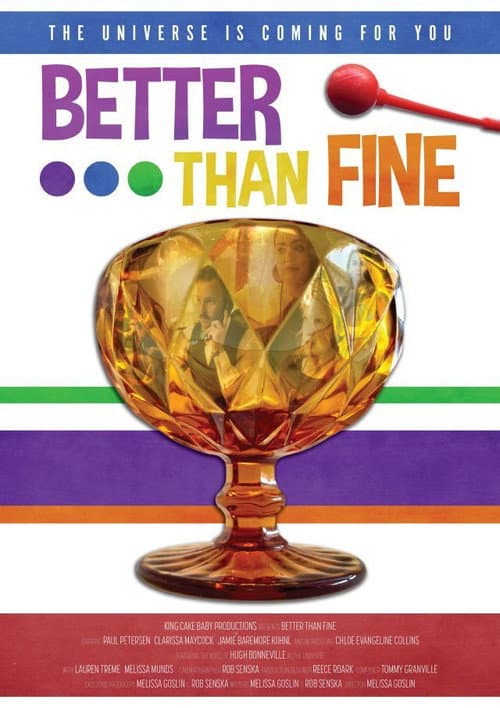 Poster for Better Than Fine