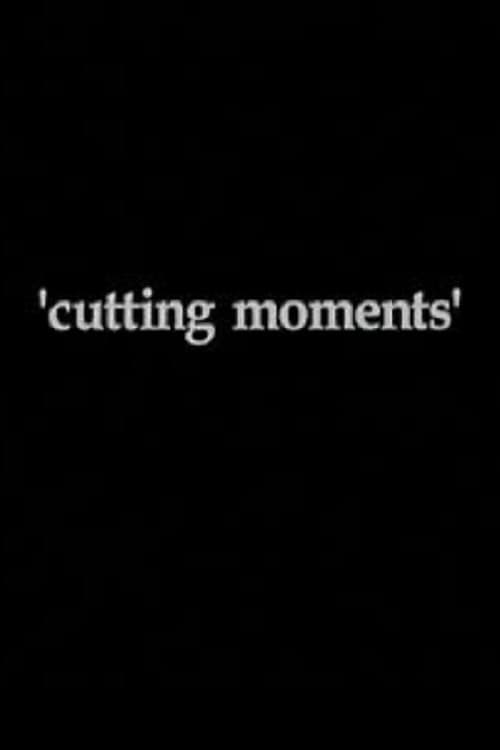 Poster for Cutting Moments