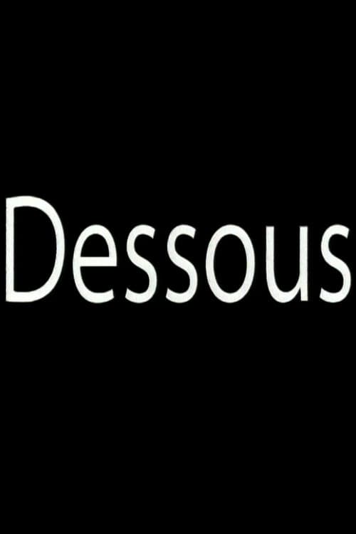 Poster for Dessous
