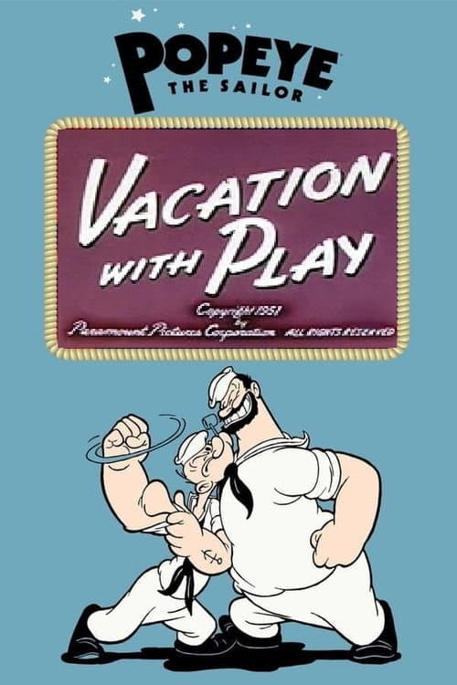 Poster for Vacation with Play