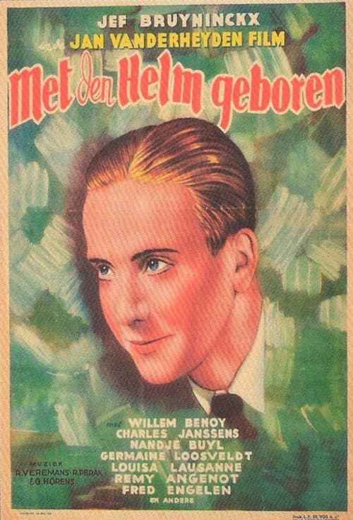 Poster for Met den helm geboren
