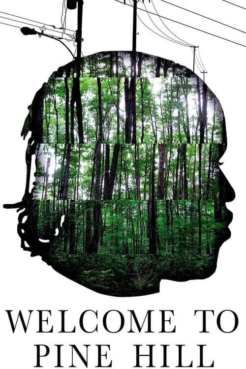 Poster for Welcome to Pine Hill