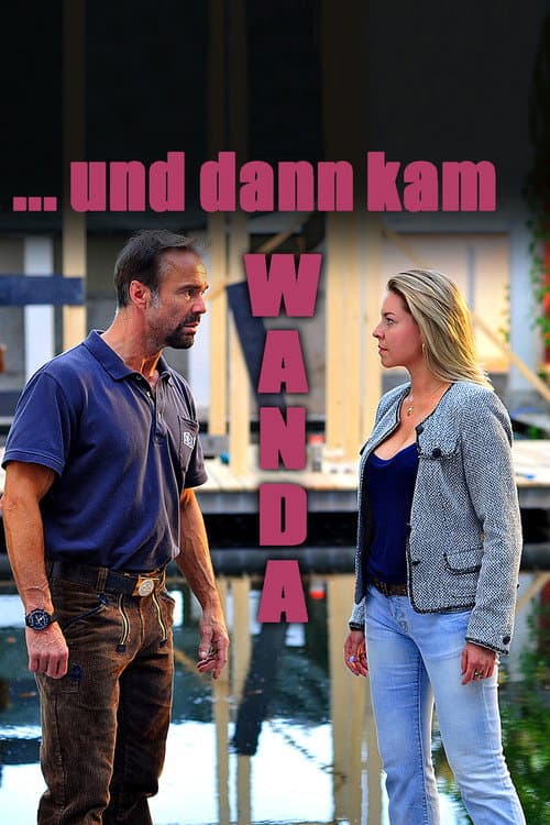 Poster for …und dann kam Wanda