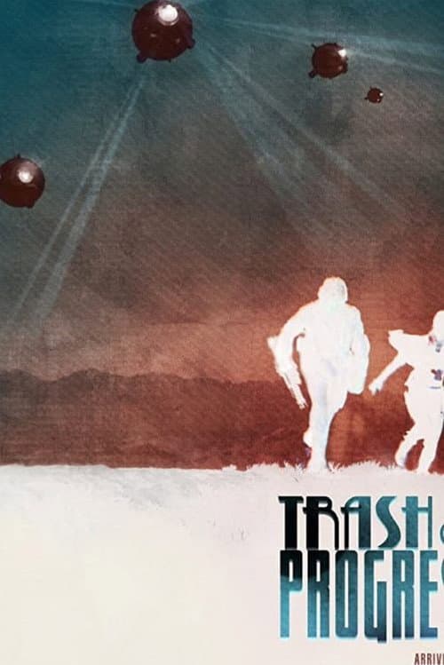 Poster for Trash and Progress