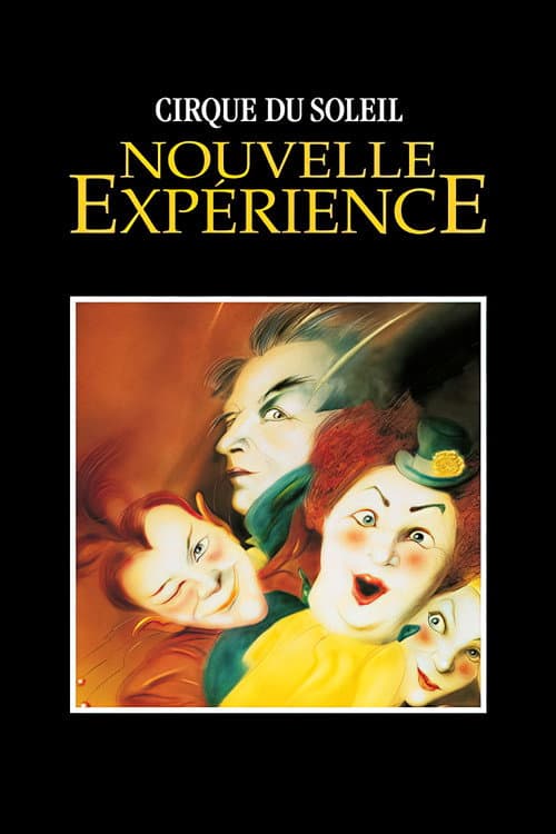 Poster for Cirque du Soleil: Nouvelle Expérience