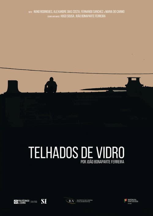 Poster for Telhados de Vidro