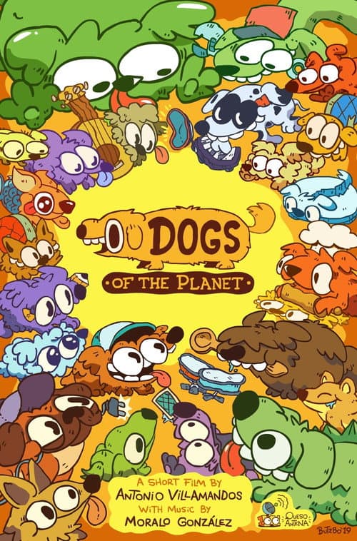 Постер до фільму «Dogs of the Planet»
