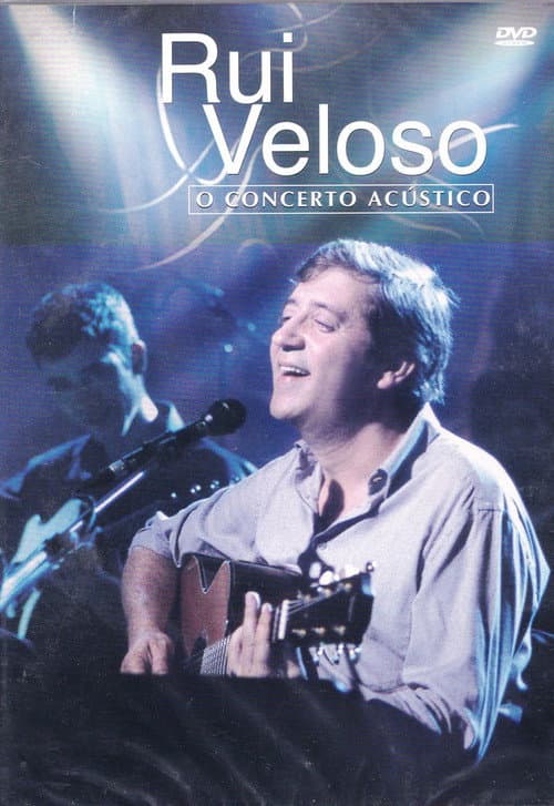 Poster for Rui  Veloso: O Concerto Acústico