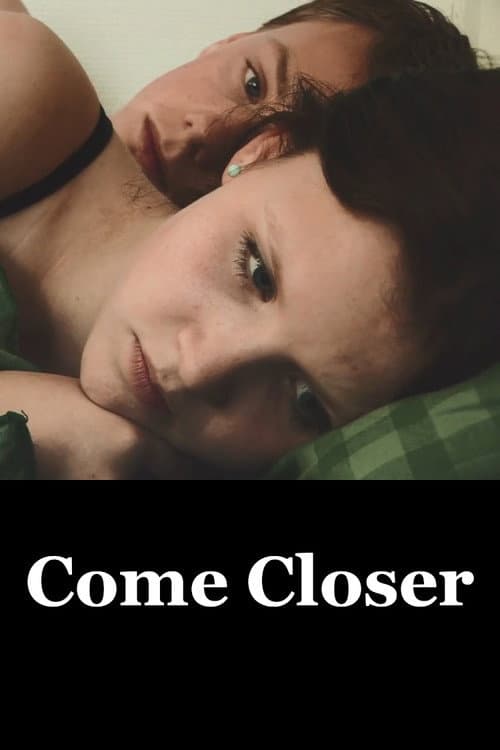 Poster for Come Closer