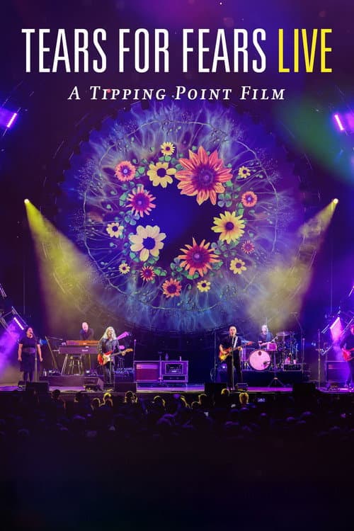 Poster for Tears for Fears Live (A Tipping Point Film)