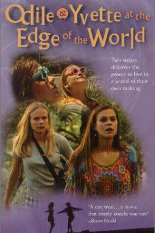 Постер до фільму «Odile & Yvette at the Edge of the World»