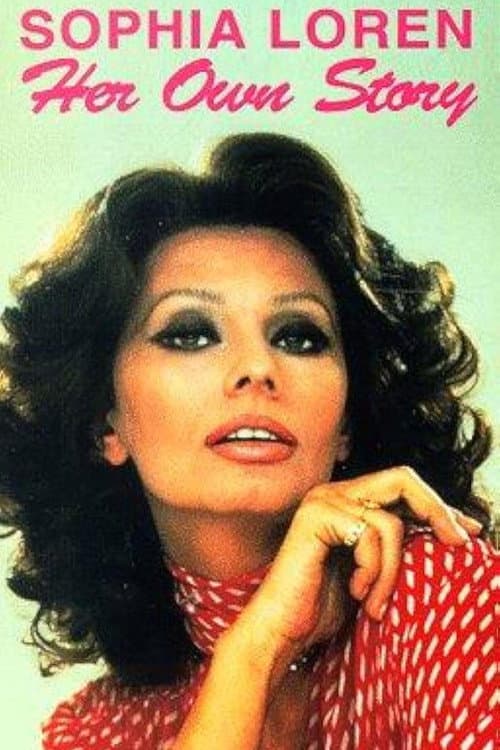 Poster for Sophia Loren: Her Own Story