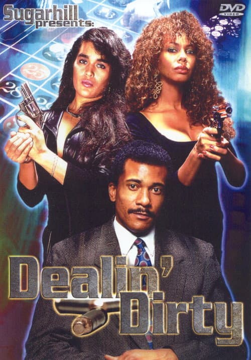 Poster for Dealin' Dirty